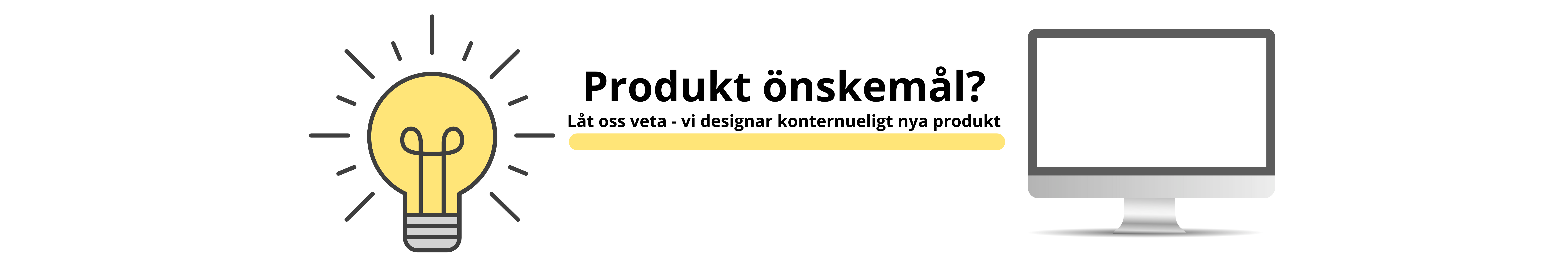 Banner saying that makex could design new product if you have a good idea. Just let makex know